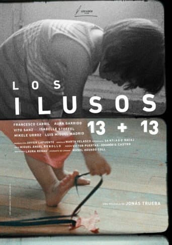 Los ilusos 13 + 13 poster