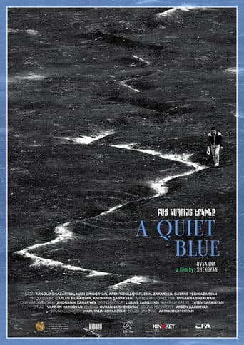 A Quiet Blue poster