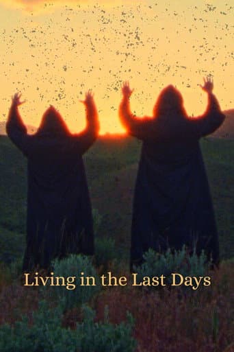 Living in the Last Days poster