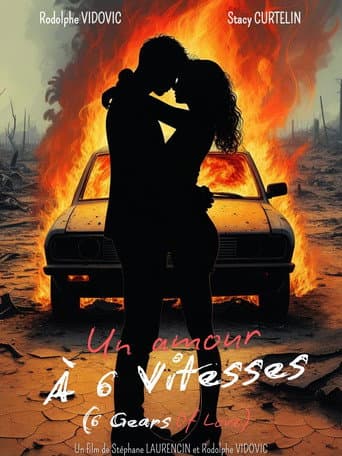 Un Amour à 6 Vitesses (6 Gears of Love) poster