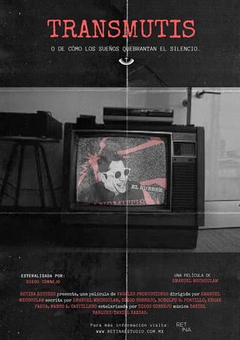 TRANSMUTIS: o de cómo los sueños quebrantan el silencio poster
