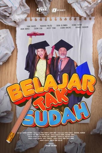 Belajar Tak Sudah poster