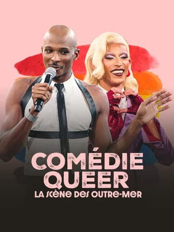 Comédie Queer, la scène des Outre-mer poster
