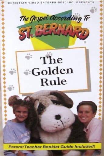 The Gospel According To St. Bernard - The Golden Rule poster