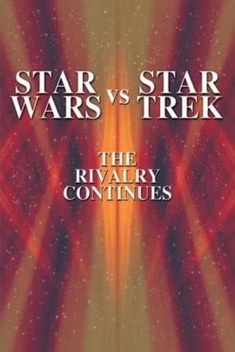 Star Wars vs. Star Trek: The Rivalry Continues poster
