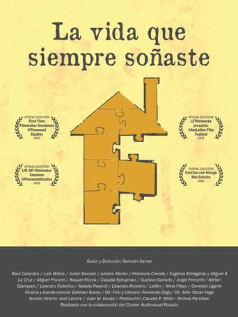La vida que siempre soñaste poster