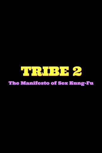 Tribe 2 The Manifesto of Sex Kung Fu poster