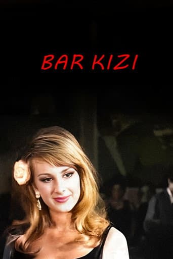 Bar Kızı poster