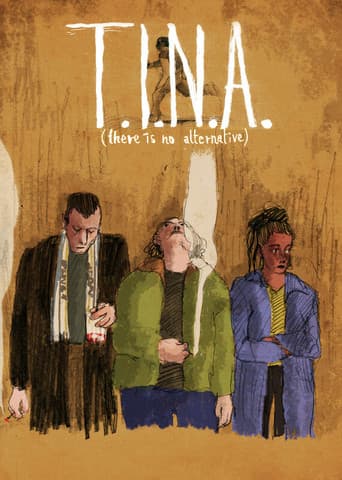 T.I.N.A poster