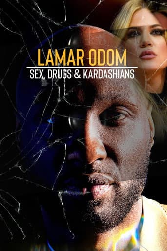 Lamar Odom: Sex, Drugs & Kardashians poster