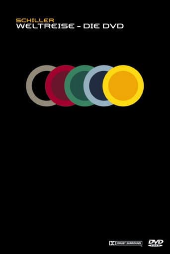 Schiller: Weltreise - Der Film & Videos & Live poster