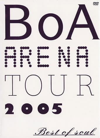 BoA  ARENA TOUR 2005 BEST OF SOUL poster