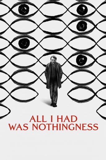All I Had Was Nothingness poster