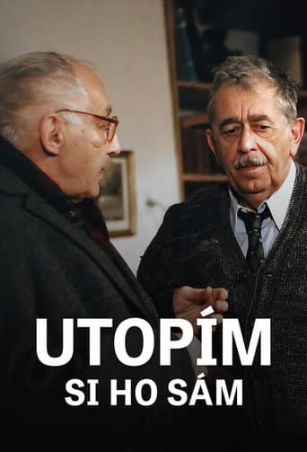 Utopím si ho sám poster