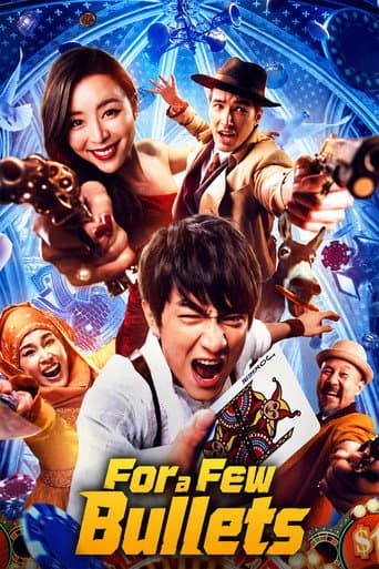 For a Few Bullets poster