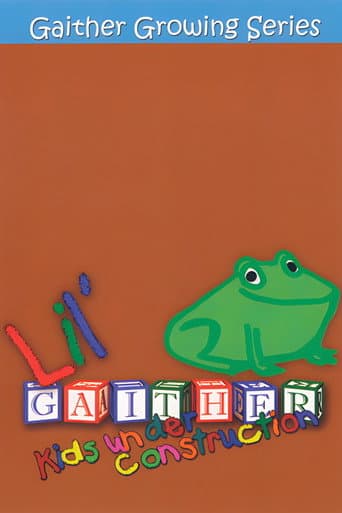Lil' Gaither: Kids Under Construction poster