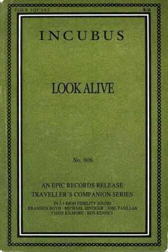 Incubus - Look Alive poster
