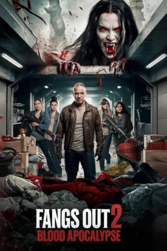 Fangs Out: Blood Apocalypse poster