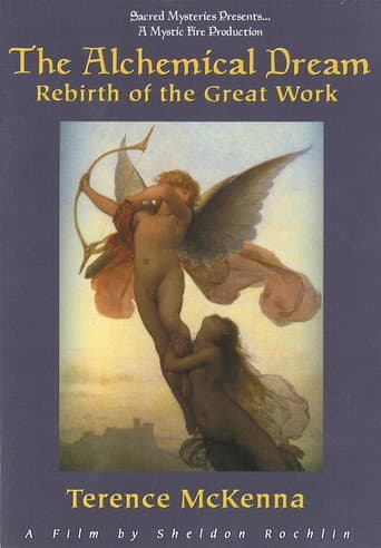 The Alchemical Dream: Rebirth of the Great Work poster