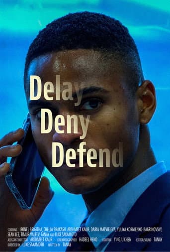 Delay Deny Defend poster