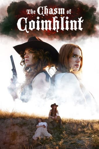 The Chasm Of Coimhlint poster