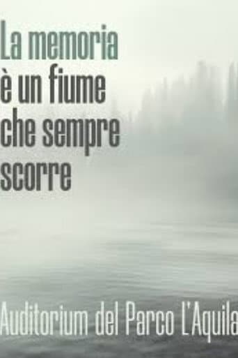 La memoria è un fiume che sempre scorre poster