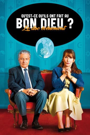 Qu'est-ce qu'ils ont fait au bon Dieu ? poster