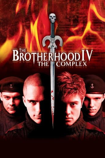 The Brotherhood IV: The Complex poster