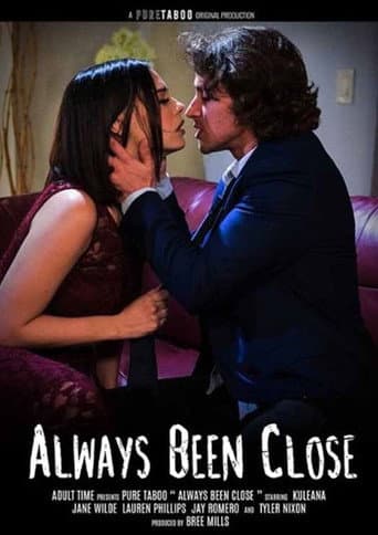 Always Been Close poster