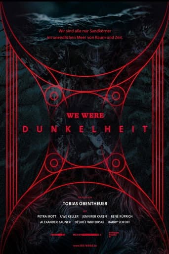 We were: Darkness poster