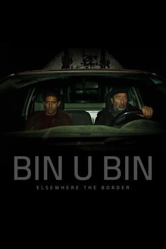 Bin U Bin, Elsewhere the Border poster