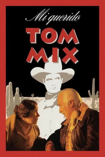 My dear Tom Mix poster