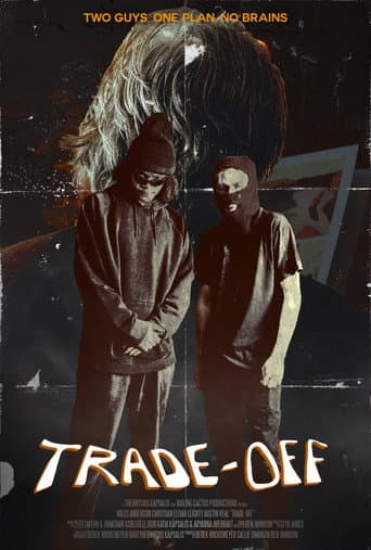 Trade-Off poster