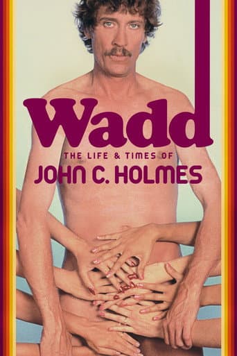 Wadd: The Life & Times of John C. Holmes poster