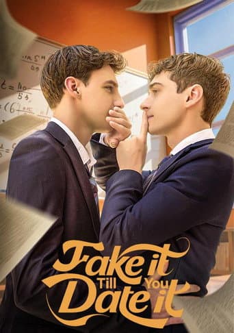 Fake It Till You Date It poster