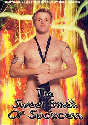 The Sweet Smell of Suckcess poster