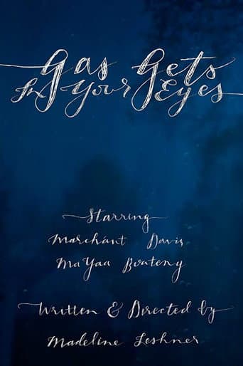 Gas Gets In Your Eyes poster