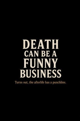 Death Can Be a Funny Business poster