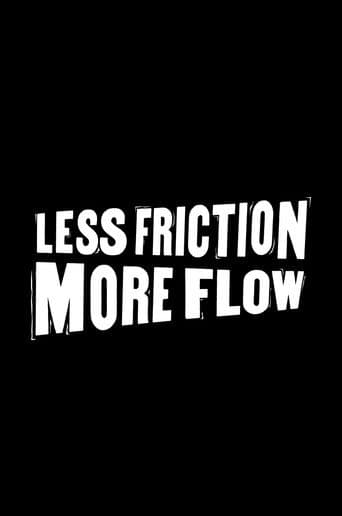 Less Friction, More Flow poster