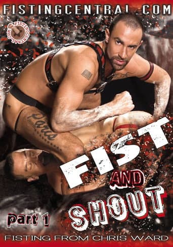 Fistpack 12: Fist and Shout Part 1 poster