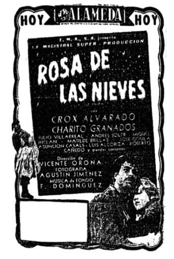 Rosa de las nieves poster