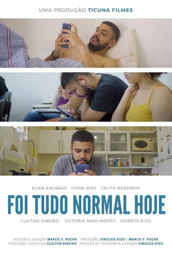 Foi tudo normal hoje poster