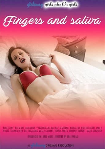 Fingers and Saliva poster
