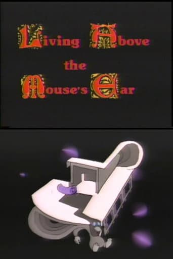 Living Above the Mouse's Ear poster