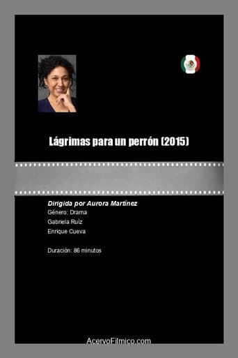 Lágrimas para un perrón poster