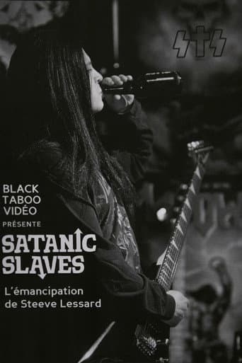 SATANIC SLAVES - L’émancipation de Steeve Lessard poster