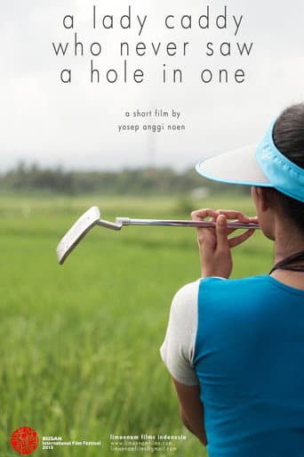A Lady Caddy Who Never Saw a Hole in One poster