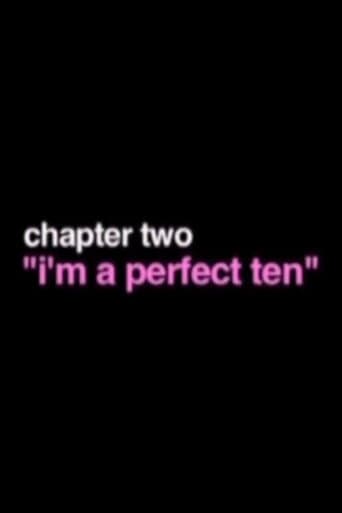 I'm A Perfect Ten poster