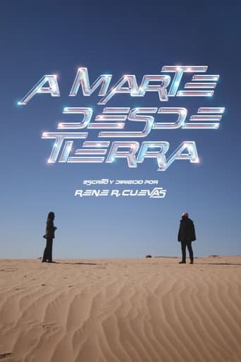 A MARTE DESDE TIERRA poster