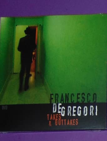 Francesco De Gregori - Takes & Outtakes poster